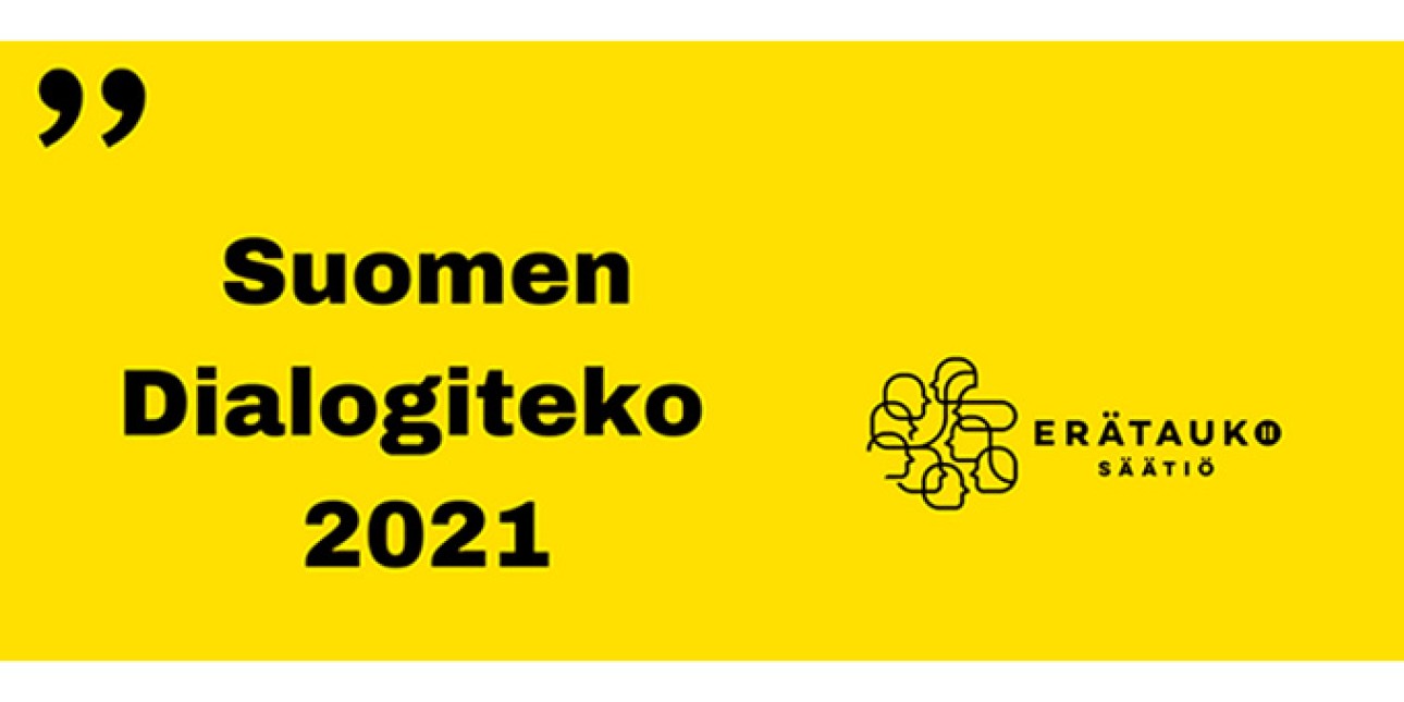 Suomen dialogiteko 2021, Erätaukosäätiö