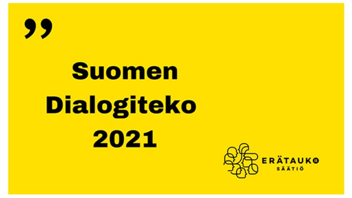 Suomen dialogiteko 2021, Erätaukosäätiö