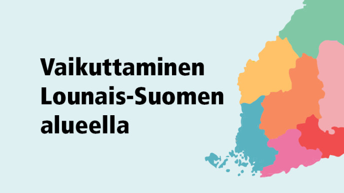 Vaikuttaminen Lounais-Suomen alueella liftup